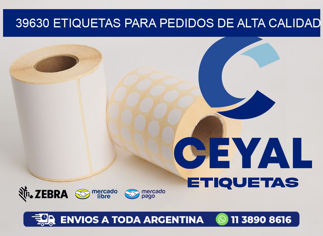 39630 ETIQUETAS PARA PEDIDOS DE ALTA CALIDAD