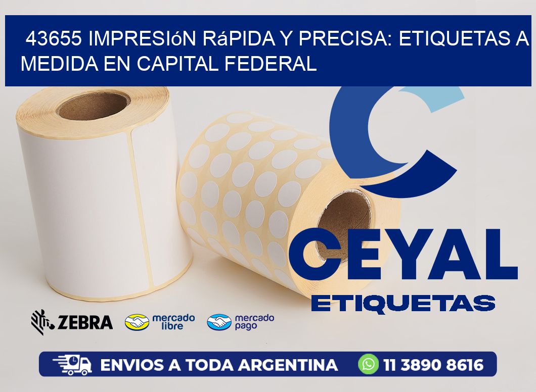 43655 Impresión Rápida y Precisa: Etiquetas a Medida en Capital Federal