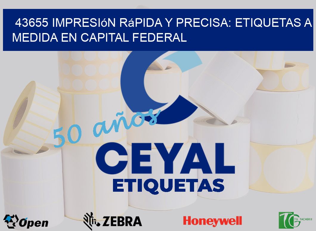 43655 Impresión Rápida y Precisa: Etiquetas a Medida en Capital Federal