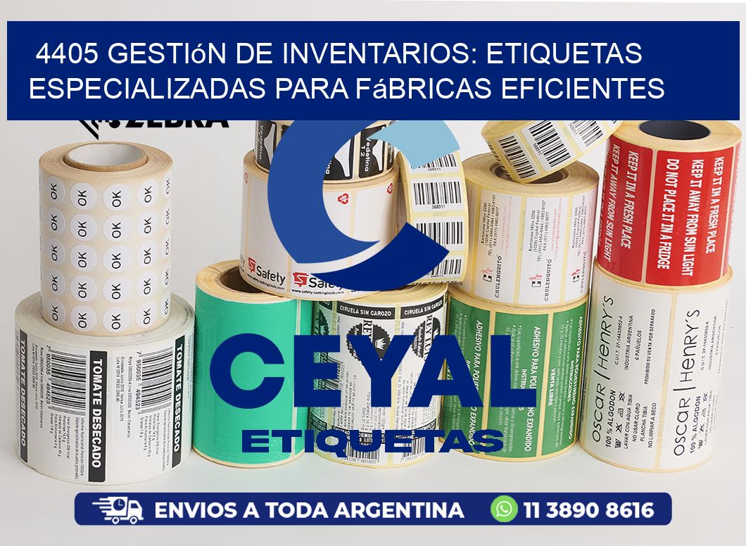 4405 Gestión de Inventarios: Etiquetas Especializadas para Fábricas Eficientes