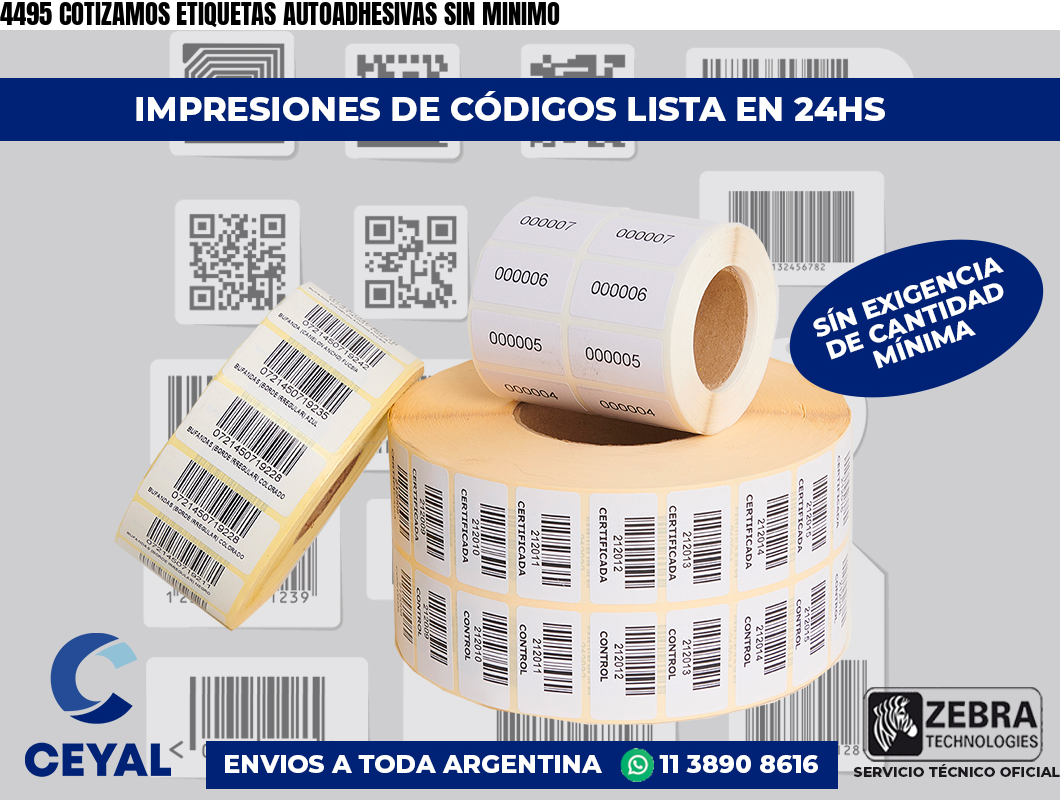 4495 COTIZAMOS ETIQUETAS AUTOADHESIVAS SIN MINIMO