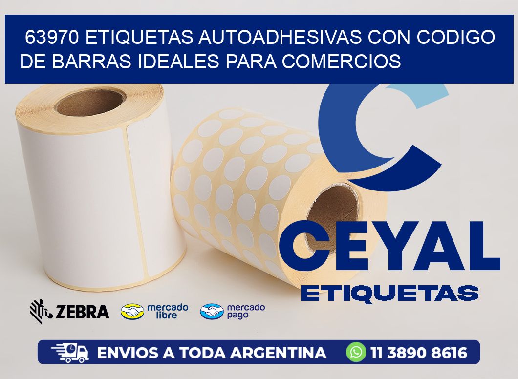 63970 ETIQUETAS AUTOADHESIVAS CON CODIGO DE BARRAS IDEALES PARA COMERCIOS