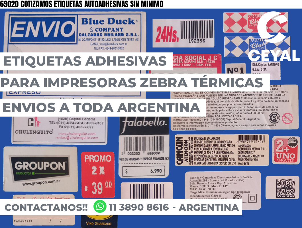 69020 COTIZAMOS ETIQUETAS AUTOADHESIVAS SIN MINIMO