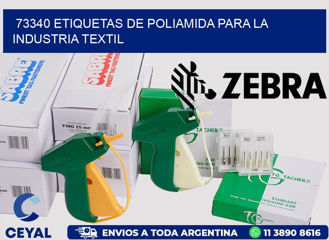73340 ETIQUETAS DE POLIAMIDA PARA LA INDUSTRIA TEXTIL