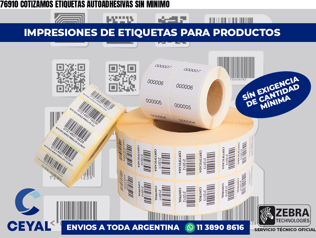 76910 COTIZAMOS ETIQUETAS AUTOADHESIVAS SIN MINIMO