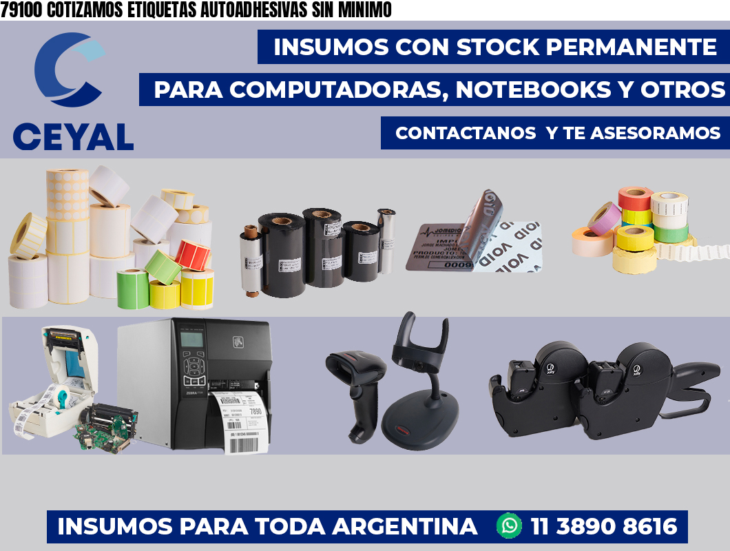 79100 COTIZAMOS ETIQUETAS AUTOADHESIVAS SIN MINIMO