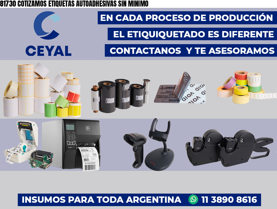 81730 COTIZAMOS ETIQUETAS AUTOADHESIVAS SIN MINIMO