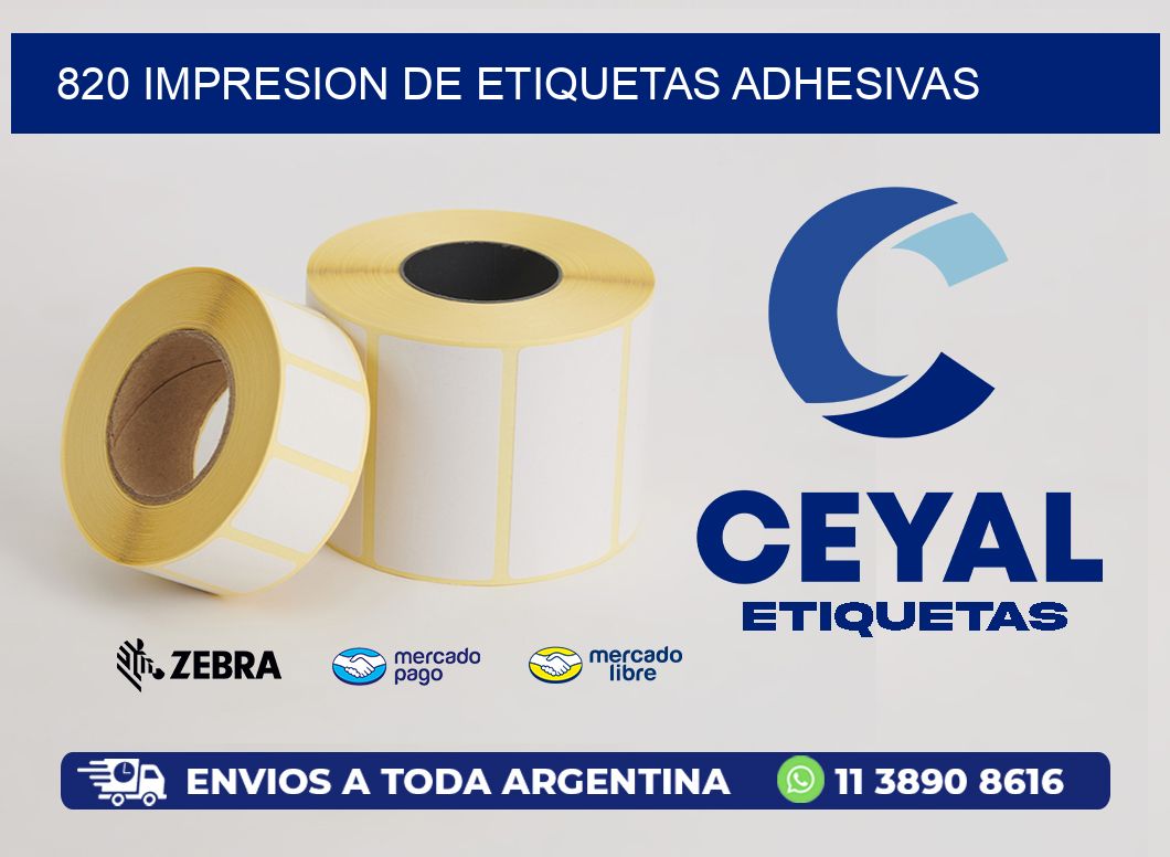 820 IMPRESION DE ETIQUETAS ADHESIVAS