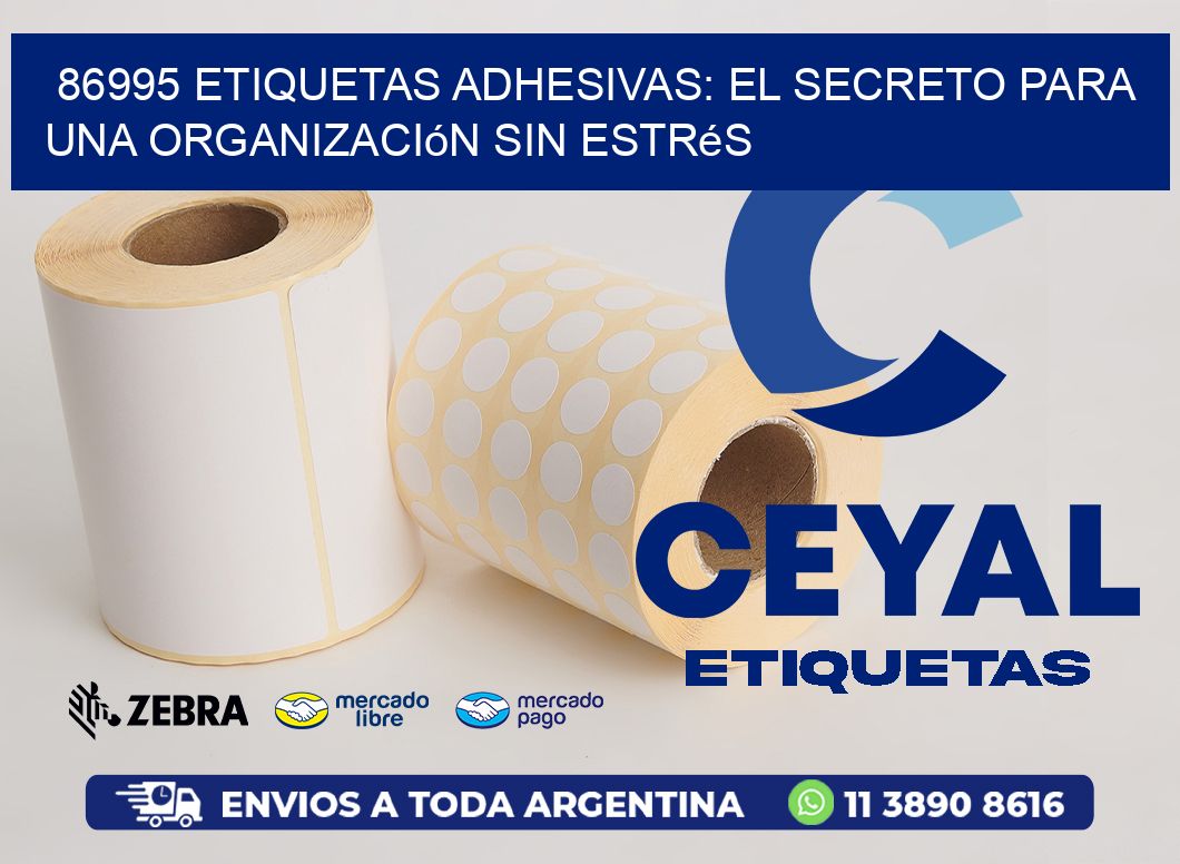 86995 Etiquetas Adhesivas: El Secreto para una Organización sin Estrés