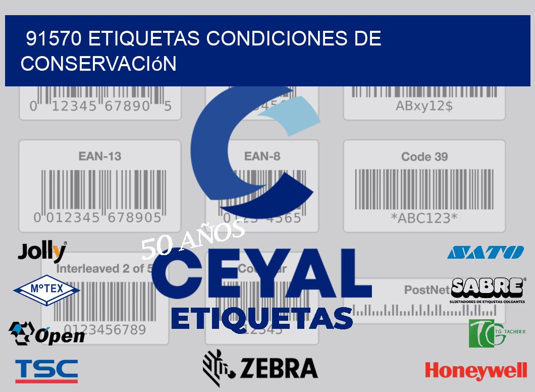 91570 etiquetas Condiciones de conservación