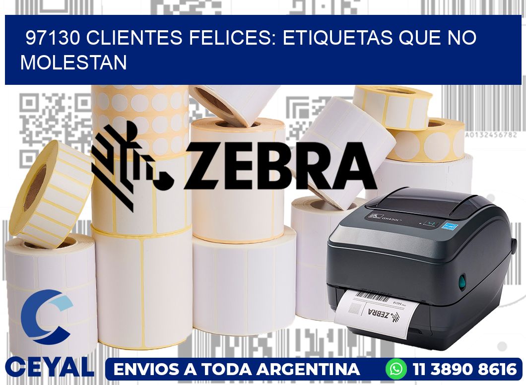 97130 CLIENTES FELICES: ETIQUETAS QUE NO MOLESTAN