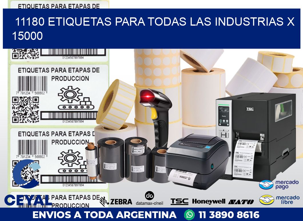 11180 ETIQUETAS PARA TODAS LAS INDUSTRIAS X 15000