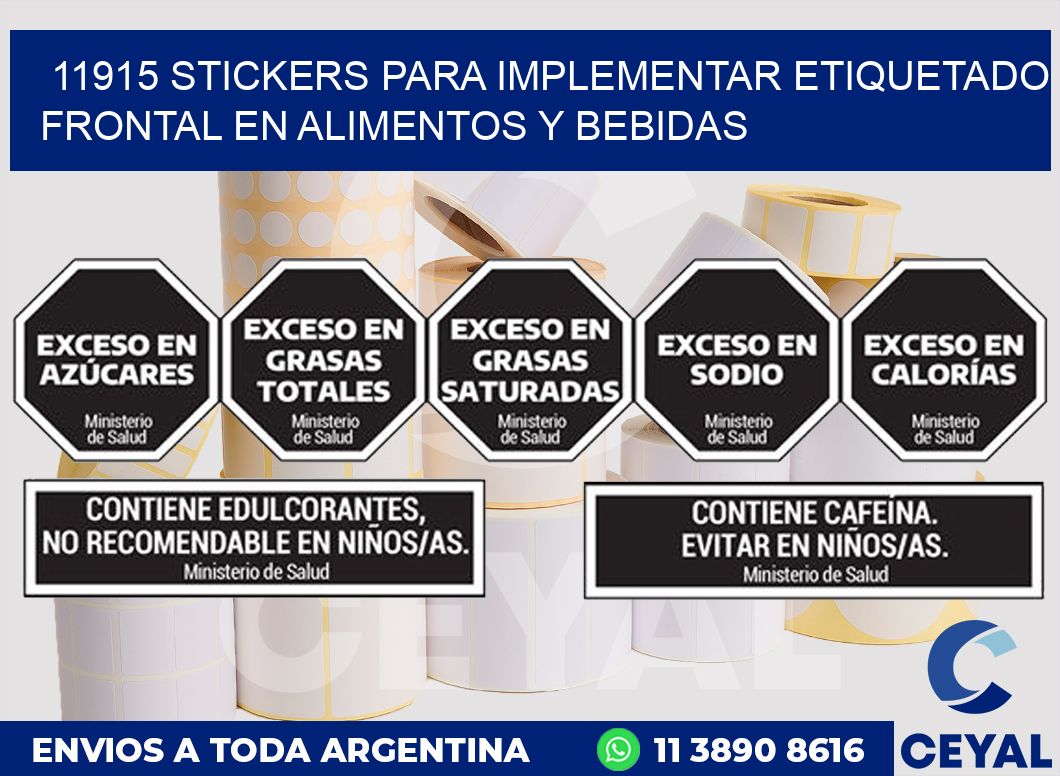 11915 STICKERS PARA IMPLEMENTAR ETIQUETADO FRONTAL EN ALIMENTOS Y BEBIDAS