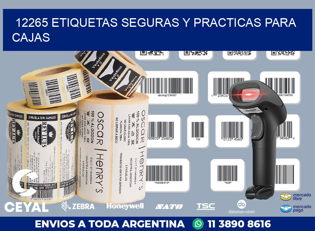 12265 ETIQUETAS SEGURAS Y PRACTICAS PARA CAJAS