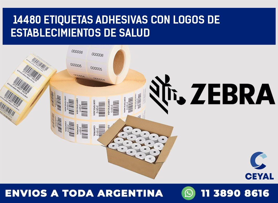 14480 ETIQUETAS ADHESIVAS CON LOGOS DE ESTABLECIMIENTOS DE SALUD