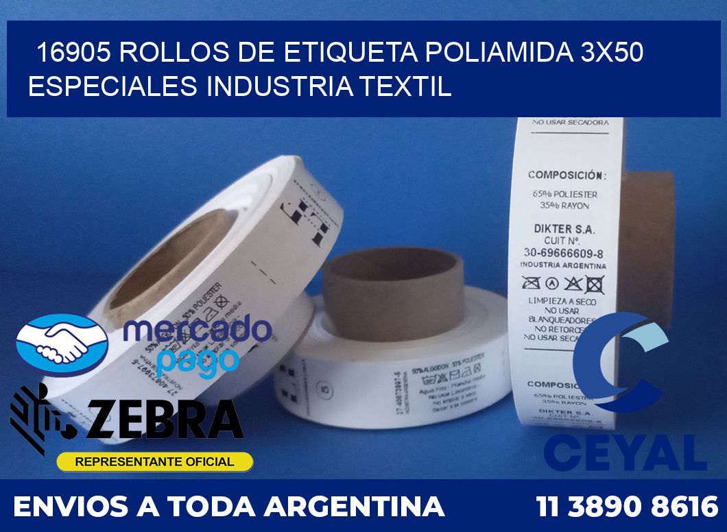16905 ROLLOS DE ETIQUETA POLIAMIDA 3X50 ESPECIALES INDUSTRIA TEXTIL
