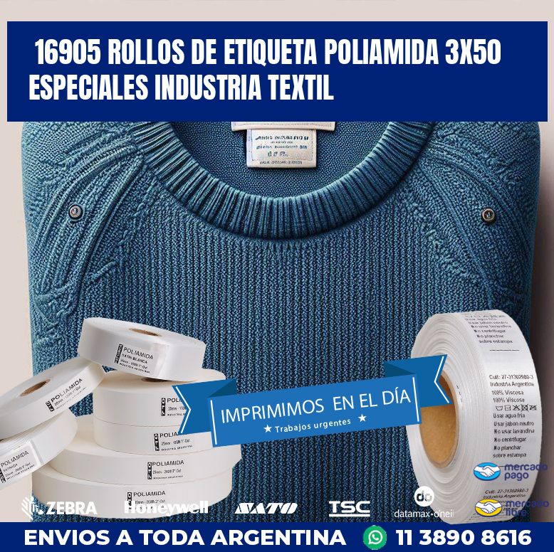 16905 ROLLOS DE ETIQUETA POLIAMIDA 3X50 ESPECIALES INDUSTRIA TEXTIL