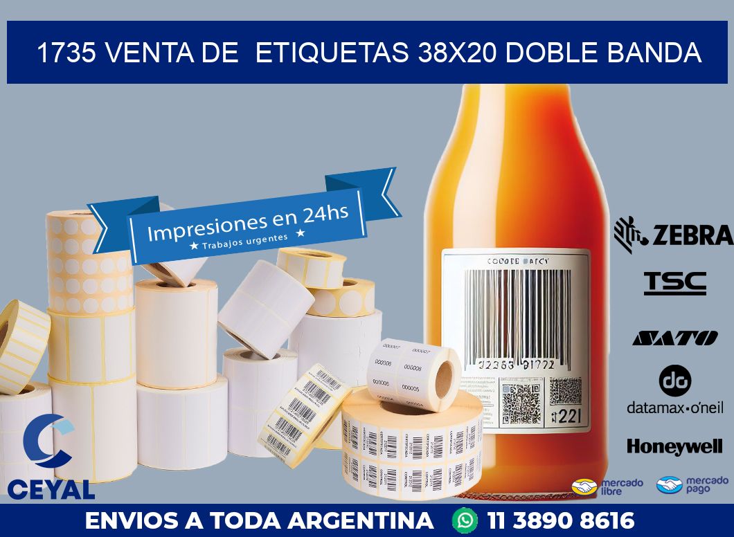 1735 VENTA DE  ETIQUETAS 38X20 DOBLE BANDA