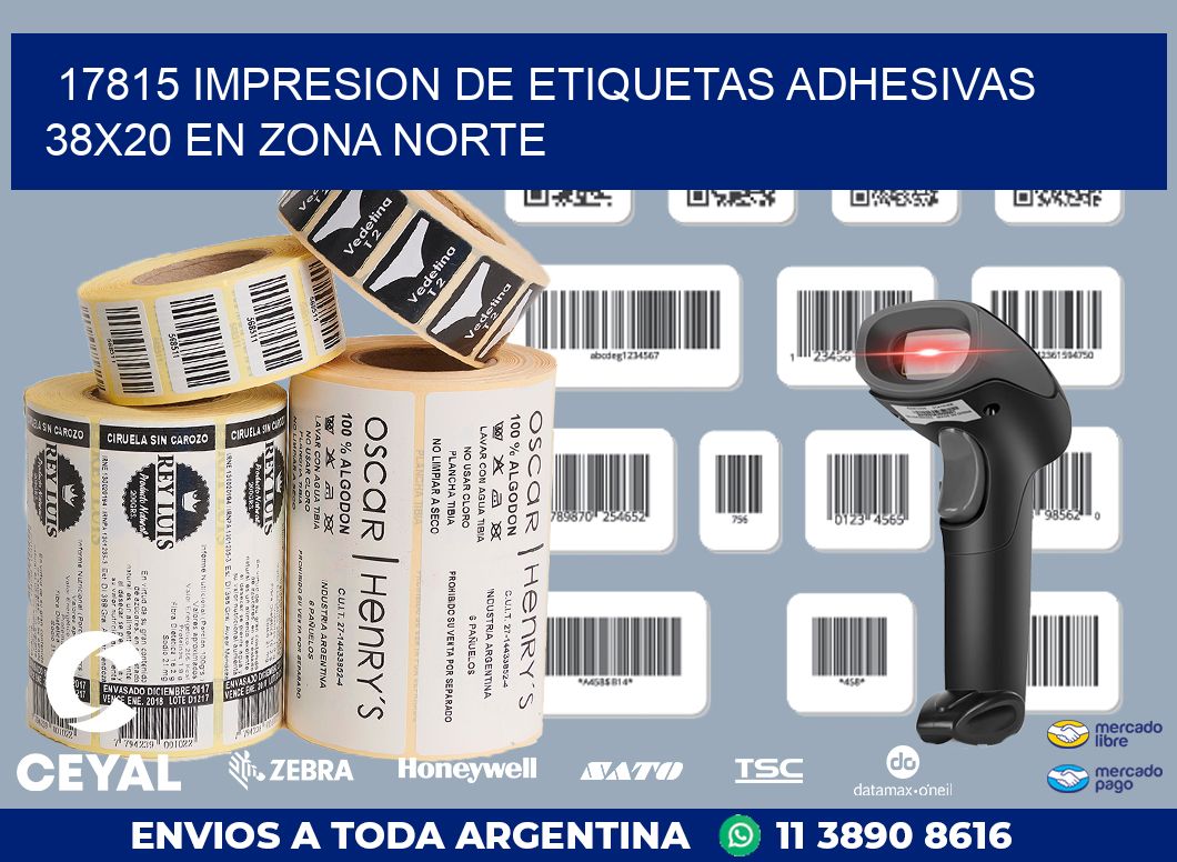 17815 IMPRESION DE ETIQUETAS ADHESIVAS 38X20 EN ZONA NORTE