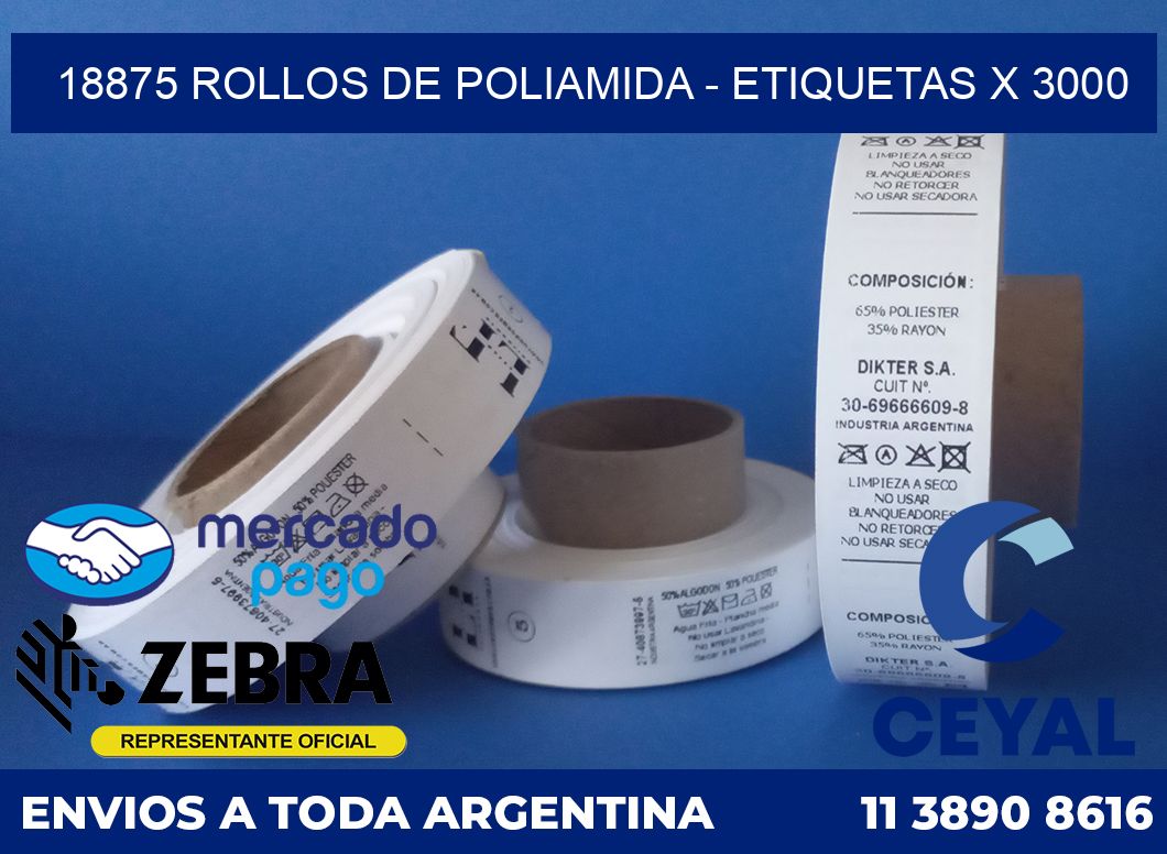 18875 ROLLOS DE POLIAMIDA - ETIQUETAS X 3000