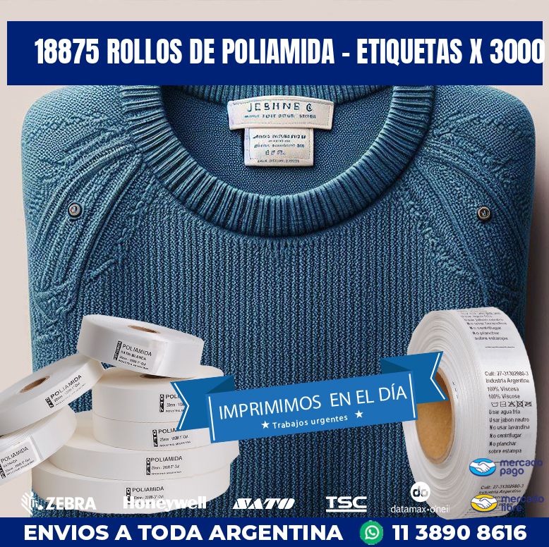18875 ROLLOS DE POLIAMIDA – ETIQUETAS X 3000