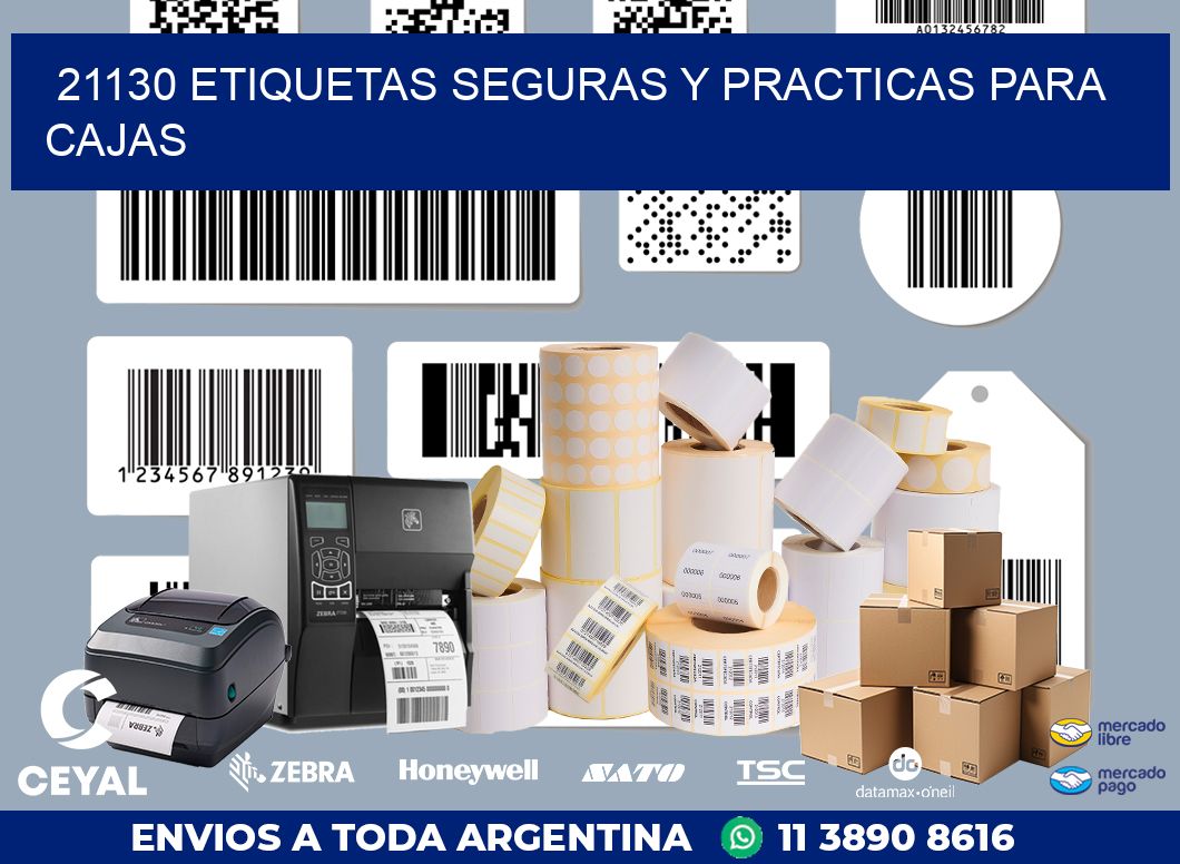 21130 ETIQUETAS SEGURAS Y PRACTICAS PARA CAJAS