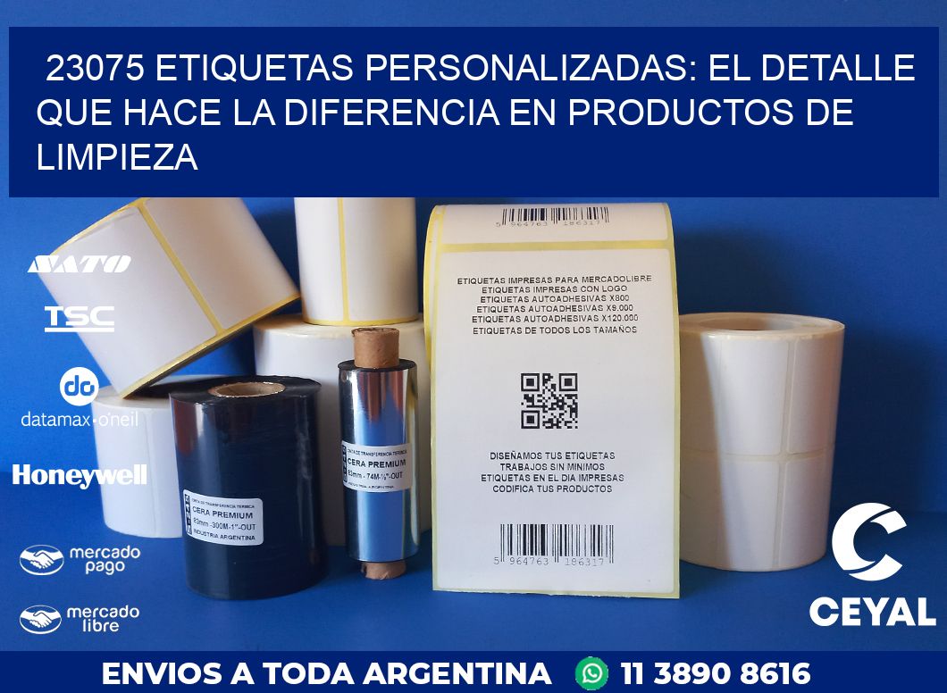 23075 ETIQUETAS PERSONALIZADAS: EL DETALLE QUE HACE LA DIFERENCIA EN PRODUCTOS DE LIMPIEZA