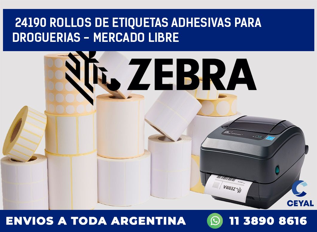 24190 ROLLOS DE ETIQUETAS ADHESIVAS PARA DROGUERIAS - MERCADO LIBRE