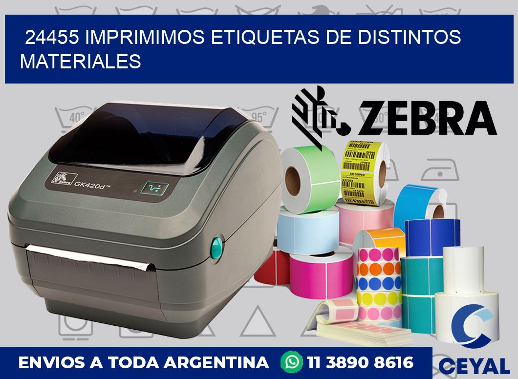 24455 IMPRIMIMOS ETIQUETAS DE DISTINTOS MATERIALES