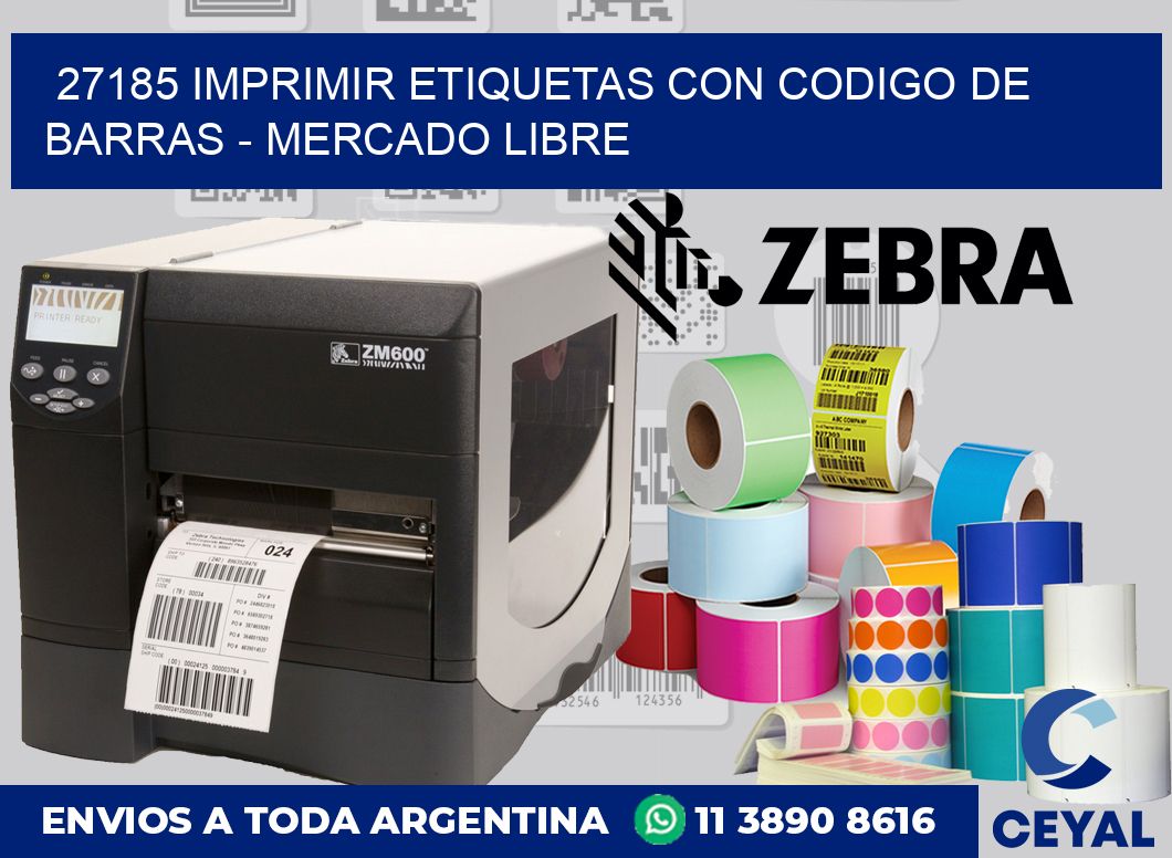 27185 IMPRIMIR ETIQUETAS CON CODIGO DE BARRAS - MERCADO LIBRE