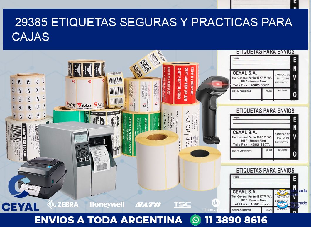 29385 ETIQUETAS SEGURAS Y PRACTICAS PARA CAJAS
