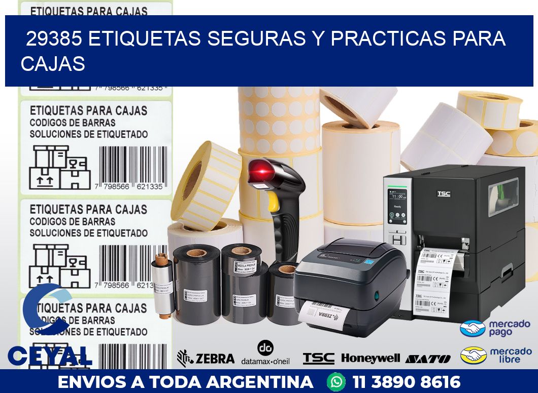 29385 ETIQUETAS SEGURAS Y PRACTICAS PARA CAJAS