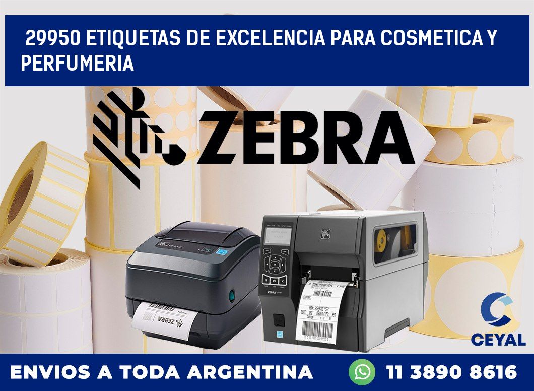29950 ETIQUETAS DE EXCELENCIA PARA COSMETICA Y PERFUMERIA