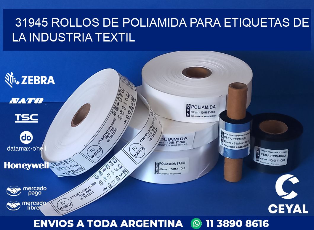 31945 ROLLOS DE POLIAMIDA PARA ETIQUETAS DE LA INDUSTRIA TEXTIL