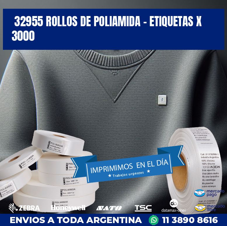 32955 ROLLOS DE POLIAMIDA – ETIQUETAS X 3000