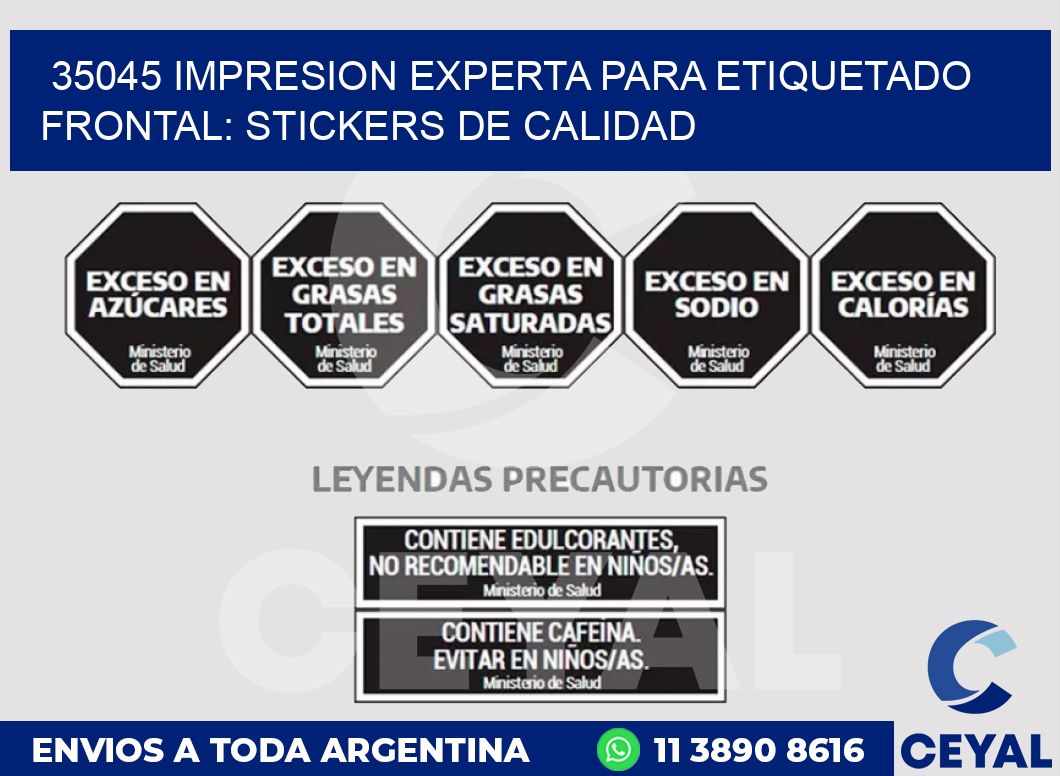 35045 IMPRESION EXPERTA PARA ETIQUETADO FRONTAL: STICKERS DE CALIDAD