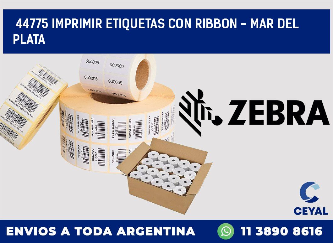 44775 IMPRIMIR ETIQUETAS CON RIBBON - MAR DEL PLATA