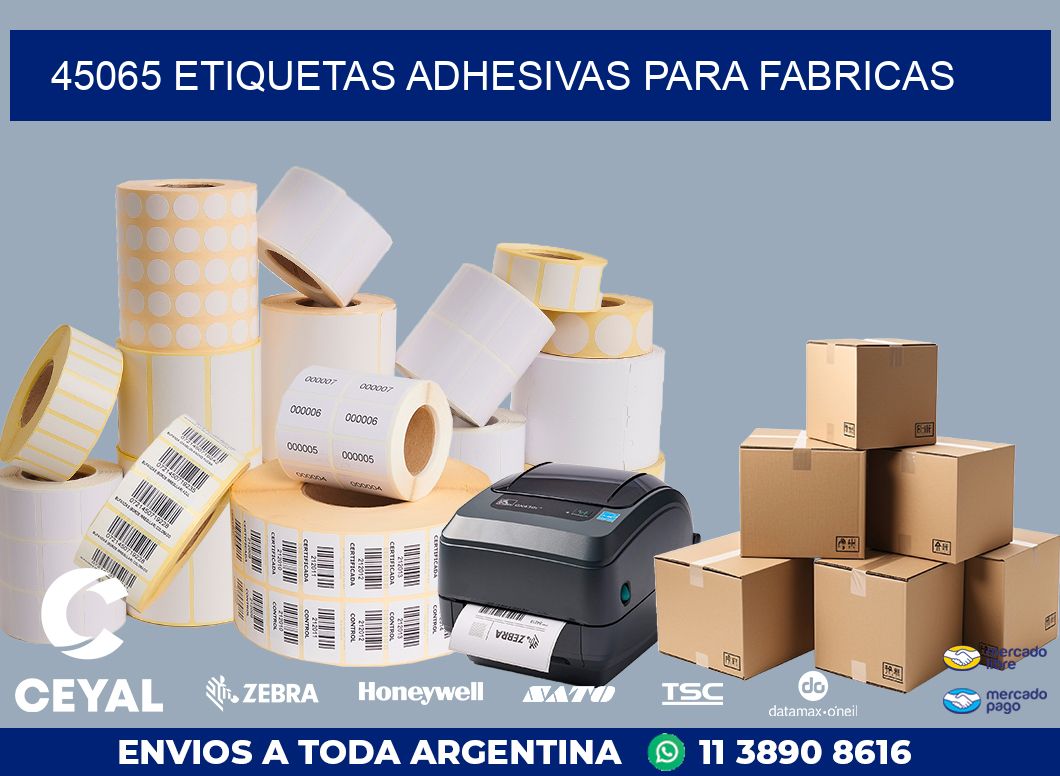 45065 ETIQUETAS ADHESIVAS PARA FABRICAS