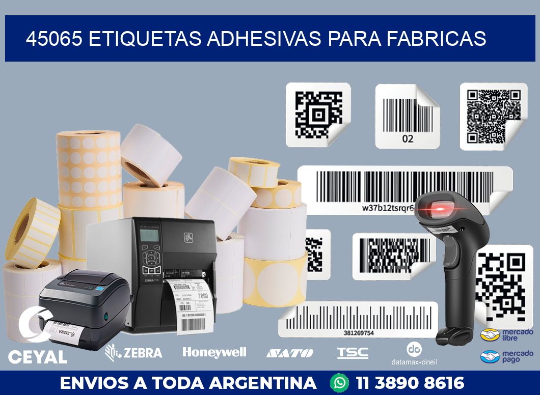 45065 ETIQUETAS ADHESIVAS PARA FABRICAS