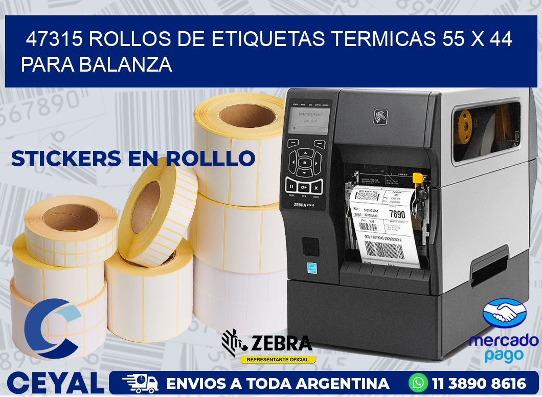 47315 ROLLOS DE ETIQUETAS TERMICAS 55 X 44 PARA BALANZA