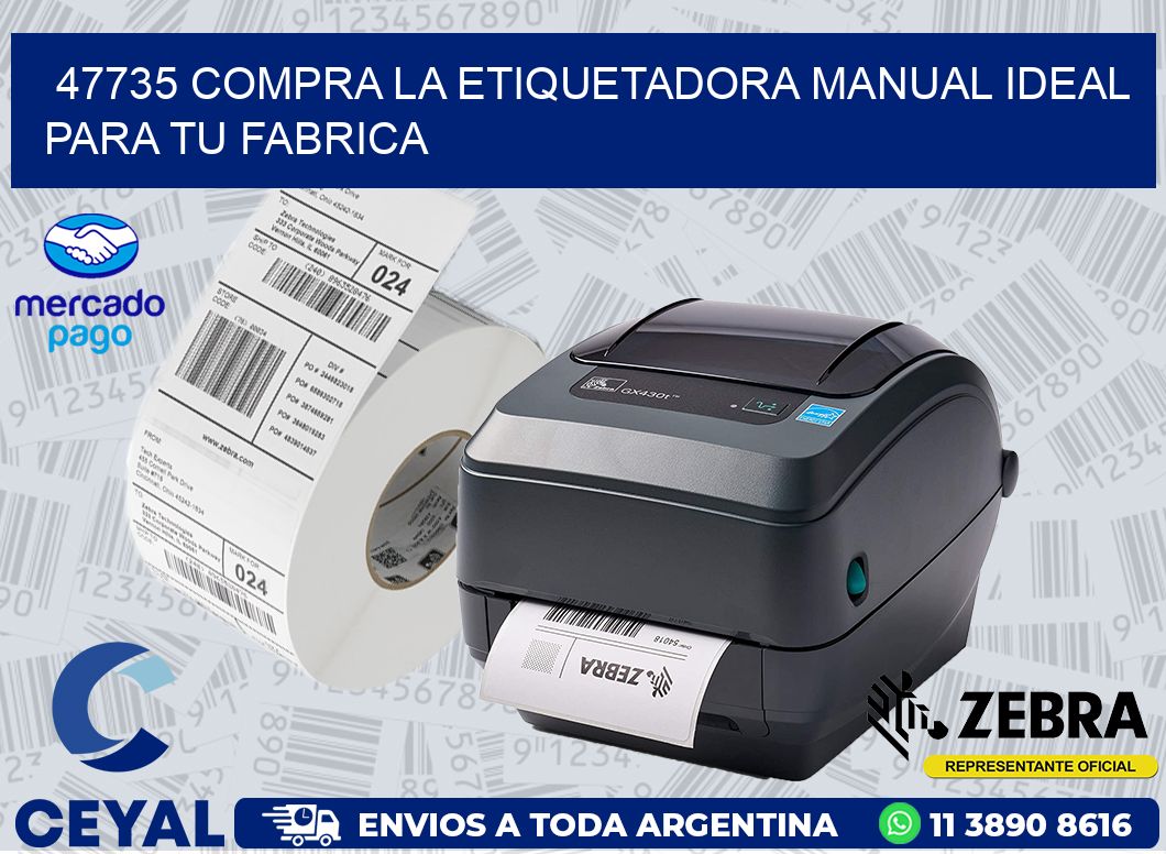 47735 COMPRA LA ETIQUETADORA MANUAL IDEAL PARA TU FABRICA