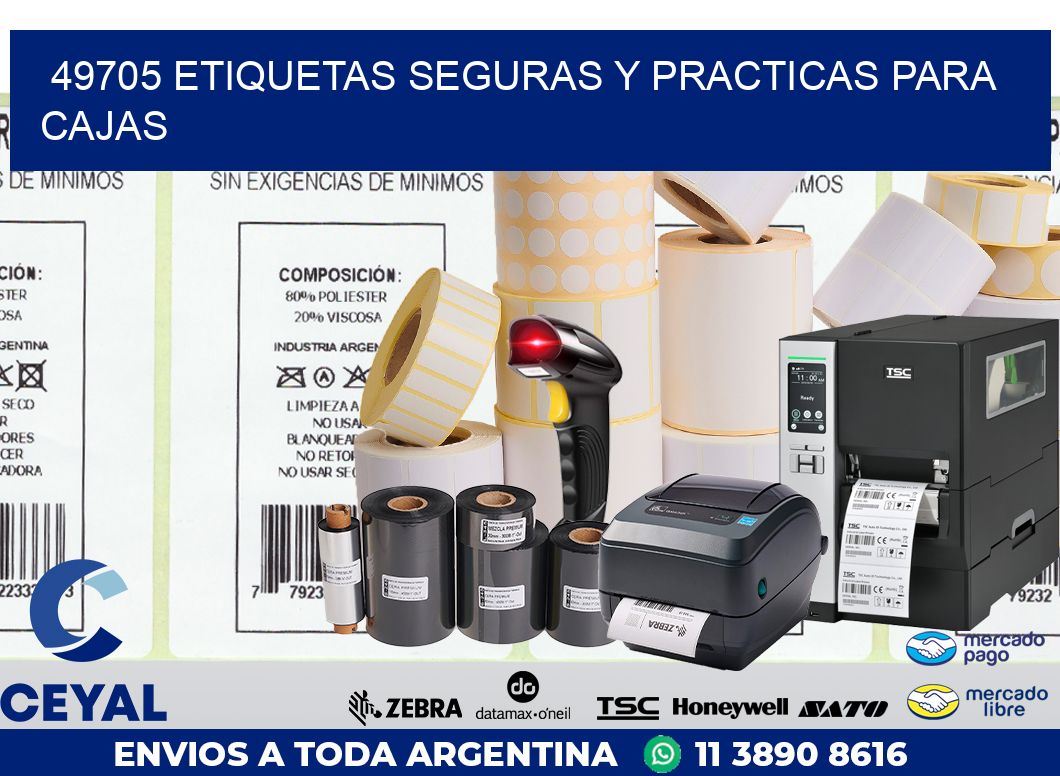 49705 ETIQUETAS SEGURAS Y PRACTICAS PARA CAJAS