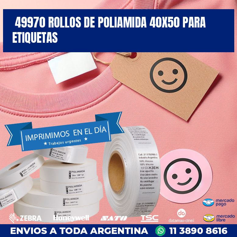 49970 ROLLOS DE POLIAMIDA 40X50 PARA ETIQUETAS
