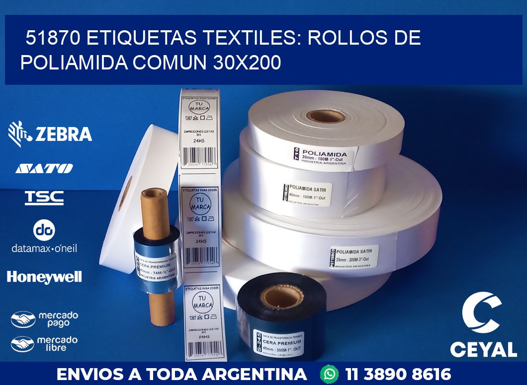 51870 ETIQUETAS TEXTILES: ROLLOS DE POLIAMIDA COMUN 30X200