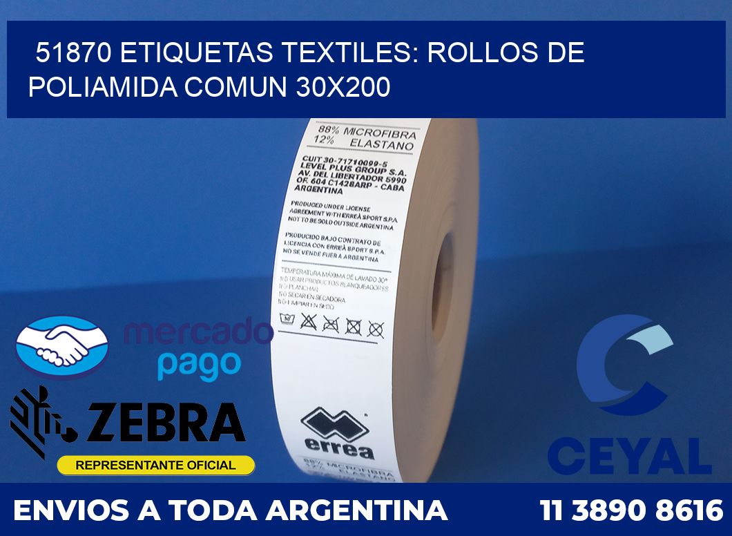 51870 ETIQUETAS TEXTILES: ROLLOS DE POLIAMIDA COMUN 30X200