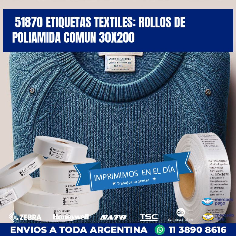 51870 ETIQUETAS TEXTILES: ROLLOS DE POLIAMIDA COMUN 30X200