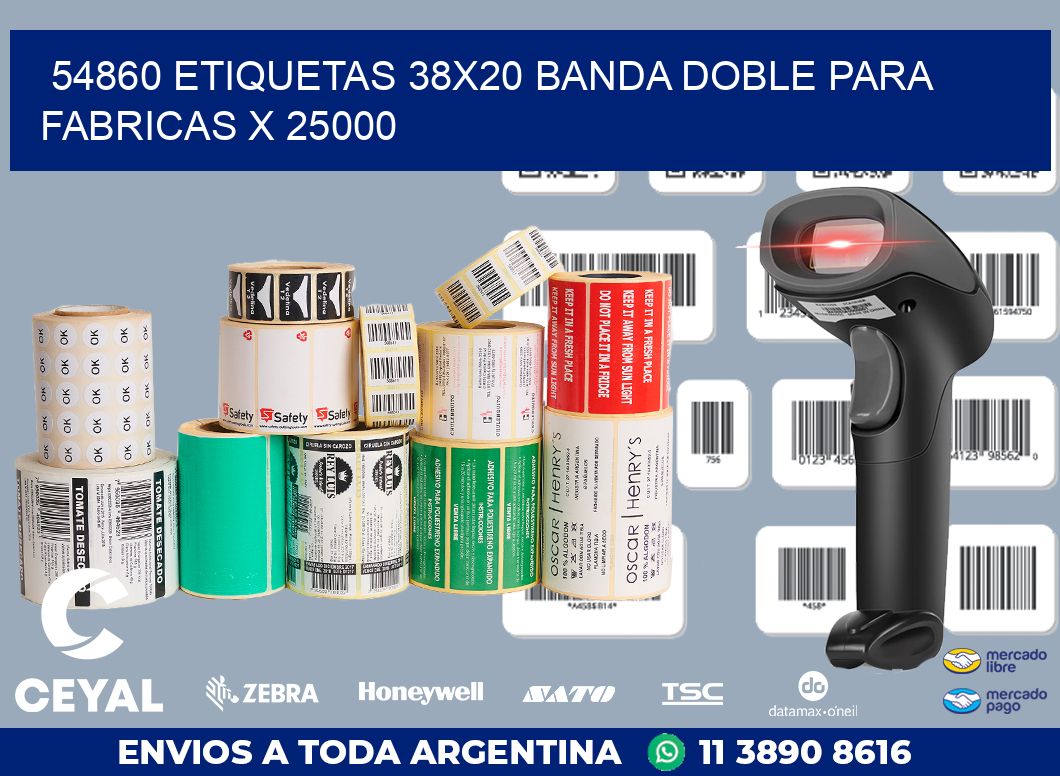 54860 ETIQUETAS 38X20 BANDA DOBLE PARA FABRICAS X 25000