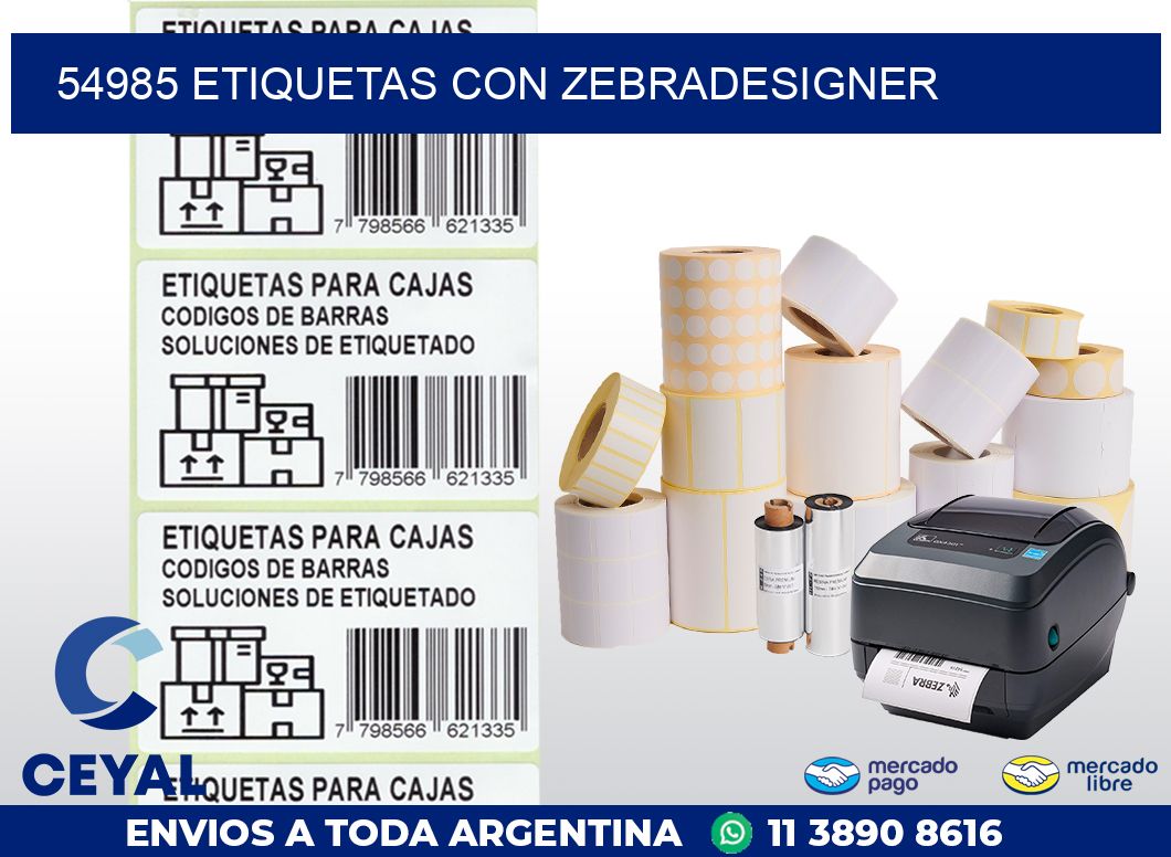 54985 ETIQUETAS CON ZEBRADESIGNER