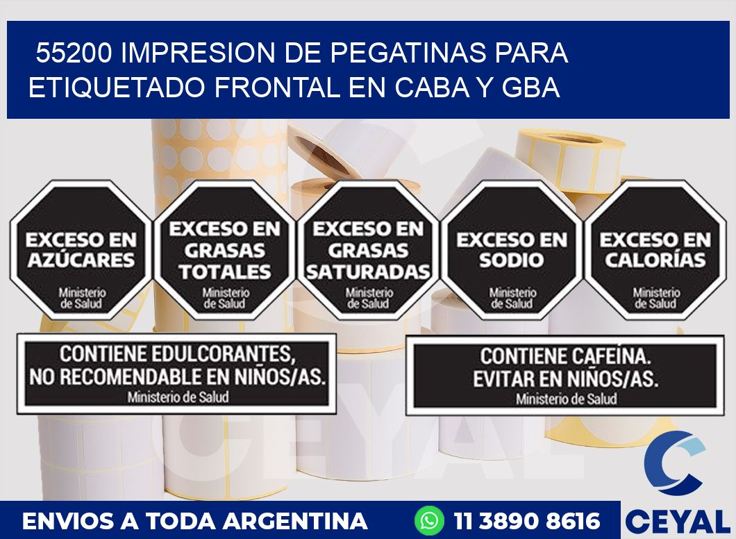 55200 IMPRESION DE PEGATINAS PARA ETIQUETADO FRONTAL EN CABA Y GBA