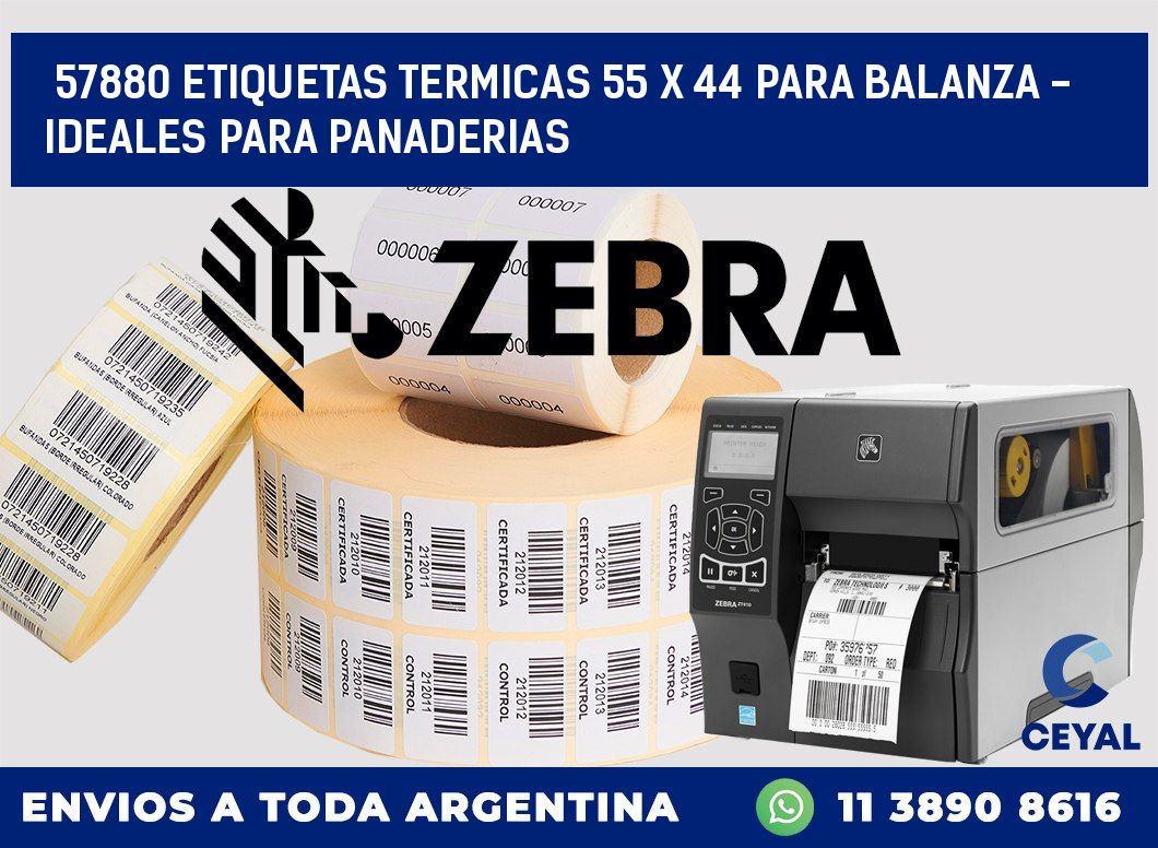 57880 ETIQUETAS TERMICAS 55 X 44 PARA BALANZA - IDEALES PARA PANADERIAS